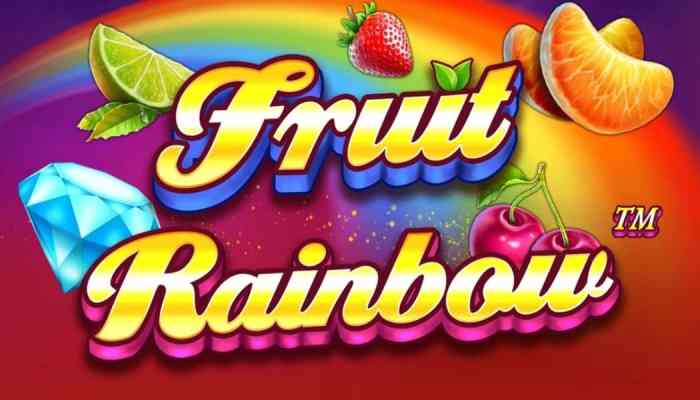 Slot Fruit Rainbow Sensasi Buah-Buahan Gacor